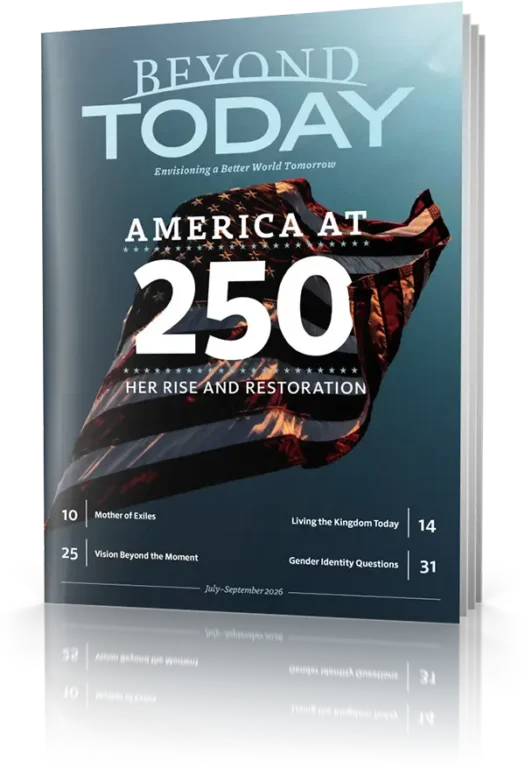 America at 250 (Beyond Today: July-August September 2026)